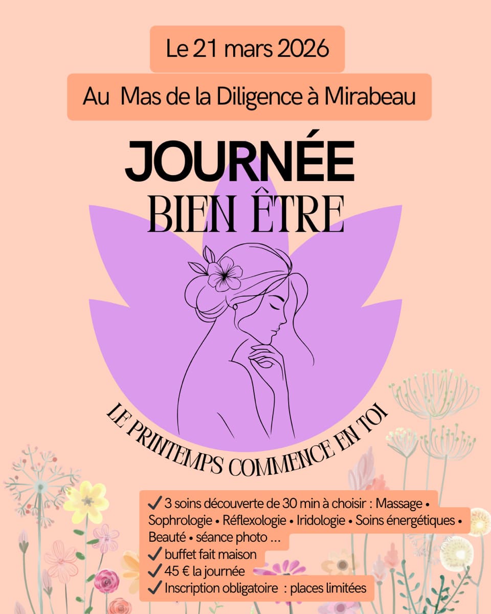 Journée bien-être à Mirabeau proche de Pertuis au Mas de la Diligence 